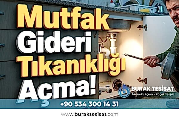 Esenler Mutfak Gideri Tıkanıklığı Açma