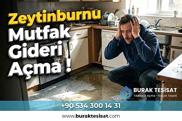 Zeytinburnu Mutfak Gideri Açma Hizmeti